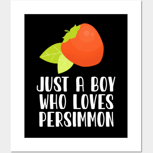 Just A Boy Who Loves Persimmon Posters and Art